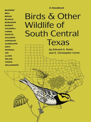 cover image of Birds and Other Wildlife of South Central Texas: a Handbook